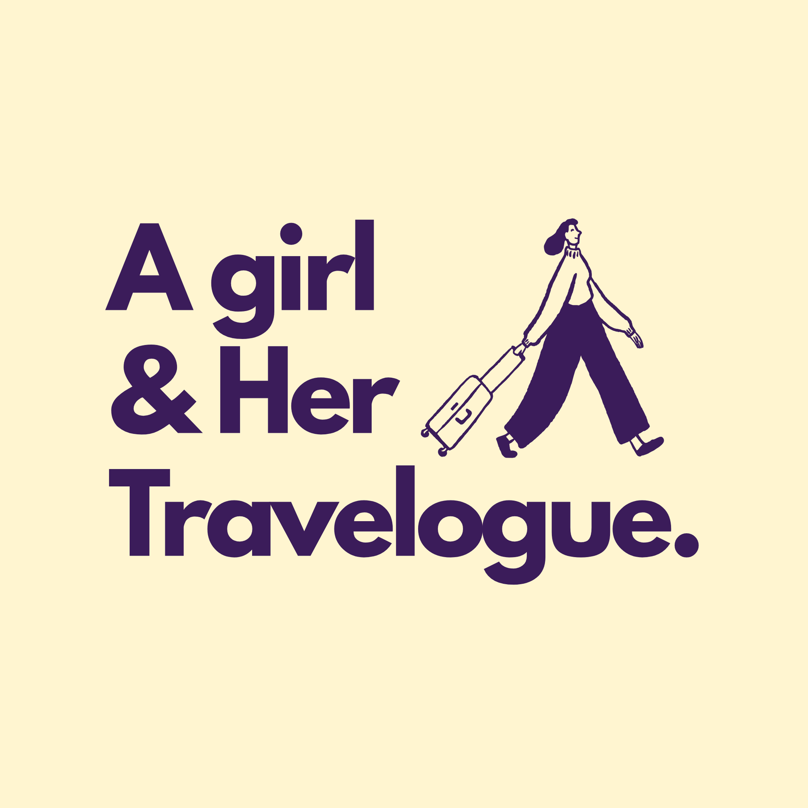 A Girl & Her Travelogue